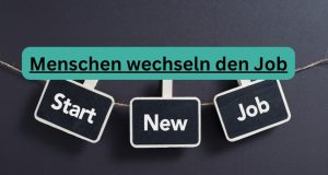 Zunahme der Jobwechsel in Deutschland