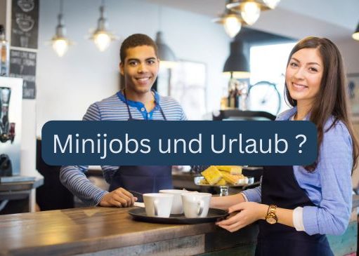 Minijob und Urlaub