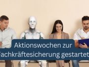 Aktionswochen zur Fachkräftesicherung gestartet