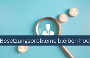 Vakanzzeiten erschweren Besetzung
