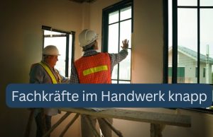 Fachkräftemangel im Handwerk